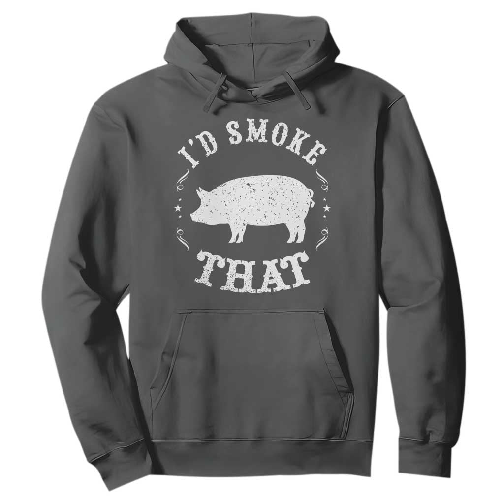 Funny BBQ Grilling I'd Smoke That Hoodie Barbecue Grill Father's Day TS11 Dark Heather Print Your Wear