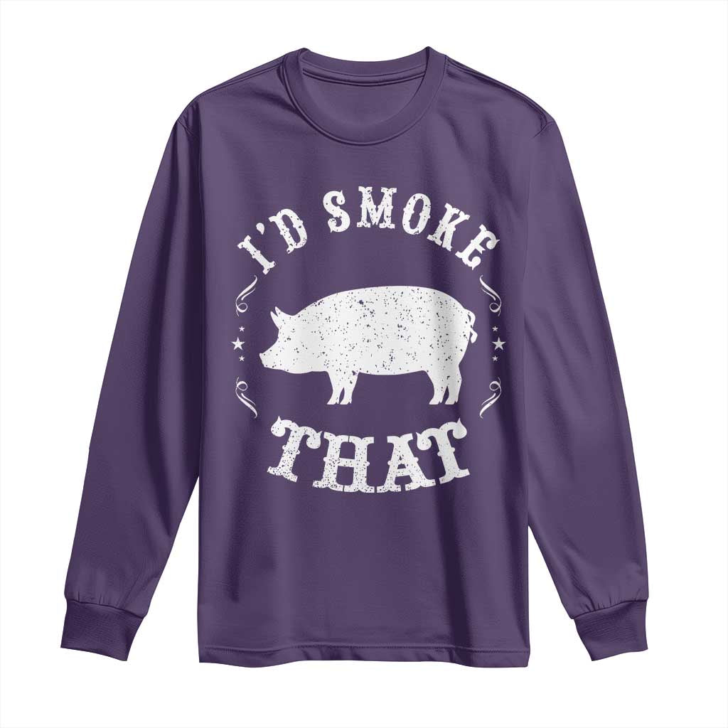 Funny BBQ Grilling I'd Smoke That Long Sleeve Shirt Barbecue Grill Father's Day TS11 Purple Print Your Wear