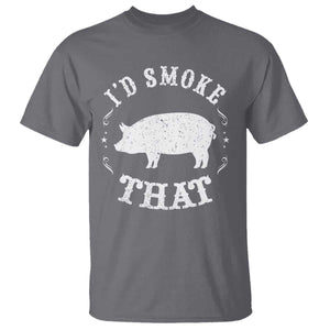 Funny BBQ Grilling I'd Smoke That T Shirt Barbecue Grill Father's Day TS11 Charcoal Print Your Wear