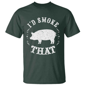 Funny BBQ Grilling I'd Smoke That T Shirt Barbecue Grill Father's Day TS11 Dark Forest Green Print Your Wear