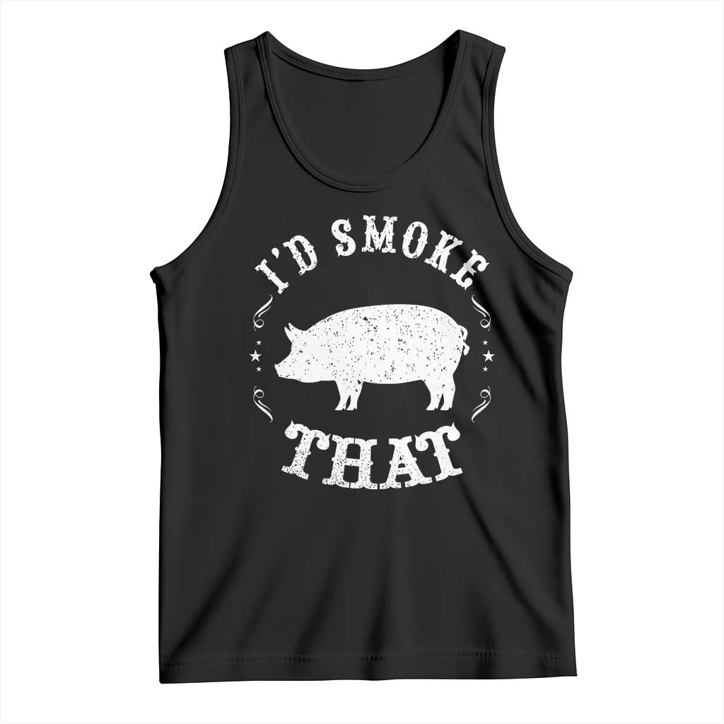 Funny BBQ Grilling I'd Smoke That Tank Top Barbecue Grill Father's Day TS11 Black Print Your Wear