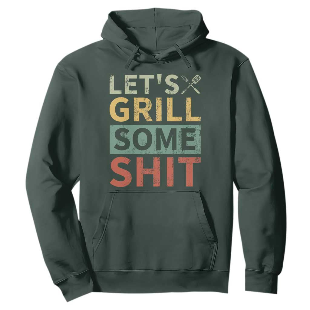 Funny BBQ Grilling Let's Grill Some Shit Hoodie Retro Vintage Barbecue Father's Day TS11 Dark Forest Green Print Your Wear