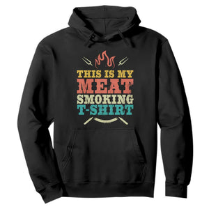Funny Grilling BBQ Hoodie This Is My Meat Smoking Shirt Retro Fork Father's Day TS11 Black Print Your Wear