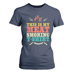 Funny Grilling BBQ T Shirt For Women This Is My Meat Smoking Shirt Retro Fork Father's Day TS11 Navy Print Your Wear