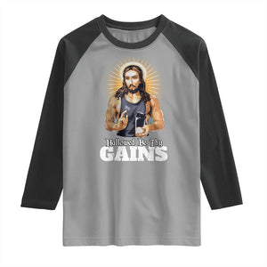 Funny Jesus Gym Workout Hallowed Be Thy Gains Raglan Shirt Muscle Jesus Weightlifting TS11 Sport Gray Black Print Your Wear