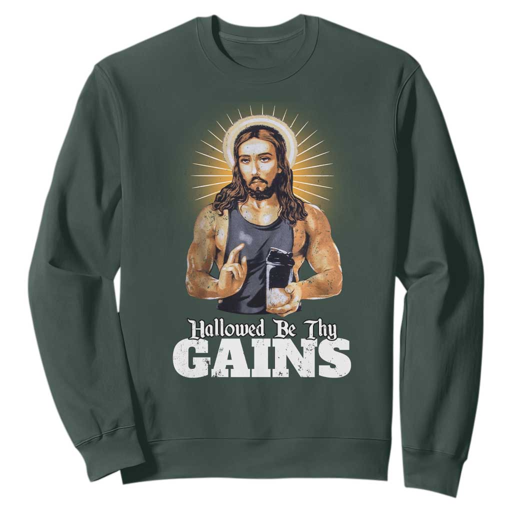 Funny Jesus Gym Workout Hallowed Be Thy Gains Sweatshirt Muscle Jesus Weightlifting TS11 Dark Forest Green Print Your Wear