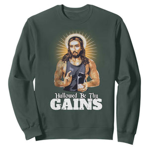 Funny Jesus Gym Workout Hallowed Be Thy Gains Sweatshirt Muscle Jesus Weightlifting TS11 Dark Forest Green Print Your Wear