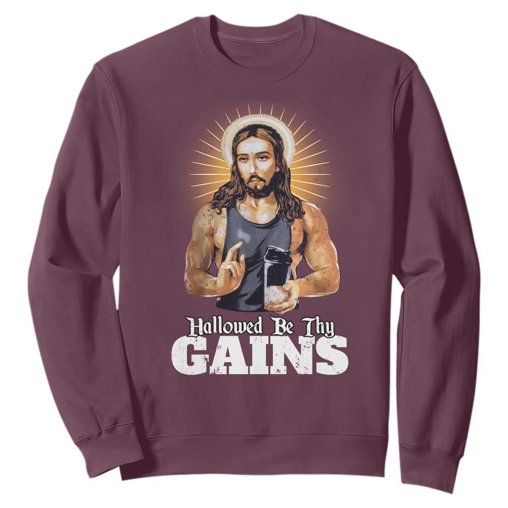 Funny Jesus Gym Workout Hallowed Be Thy Gains Sweatshirt Muscle Jesus Weightlifting TS11 Maroon Print Your Wear