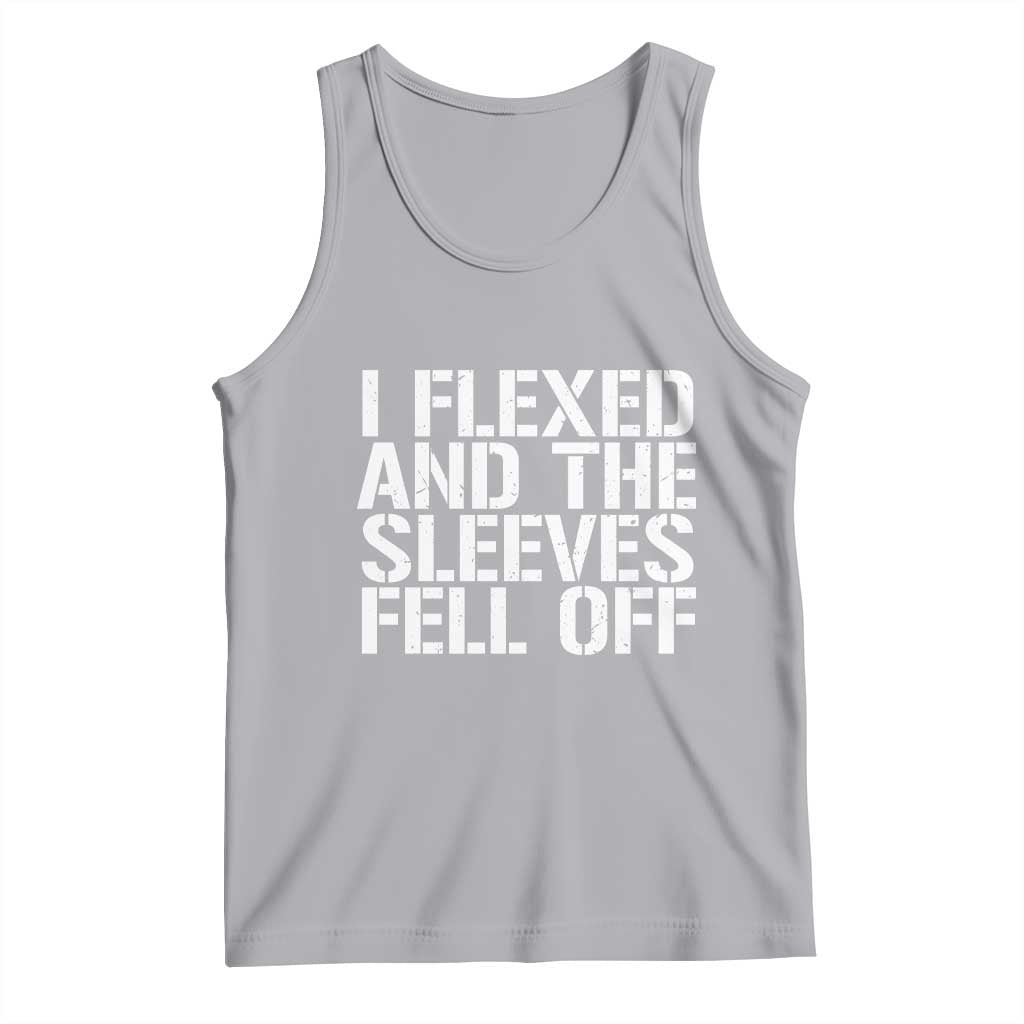 Funny I Flexed And The Sleeves Fell Of Tank Top Workout Gymer TS11 Athletic Heather Print Your Wear