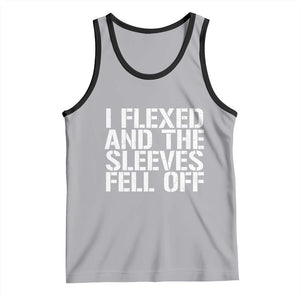 Funny I Flexed And The Sleeves Fell Of Tank Top Workout Gymer TS11 Athletic Heather Black Print Your Wear