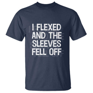 Funny I Flexed And The Sleeves Fell Of T Shirt Workout Gymer Shadow Text TS11 Navy Print Your Wear