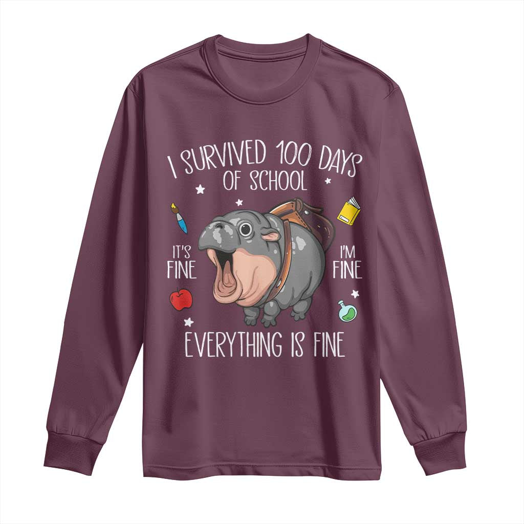 Funny I Survived 100 Days Of School Moo Deng Long Sleeve Shirt It's I'm Fine Everything Is Fine TS11 Maroon Print Your Wear