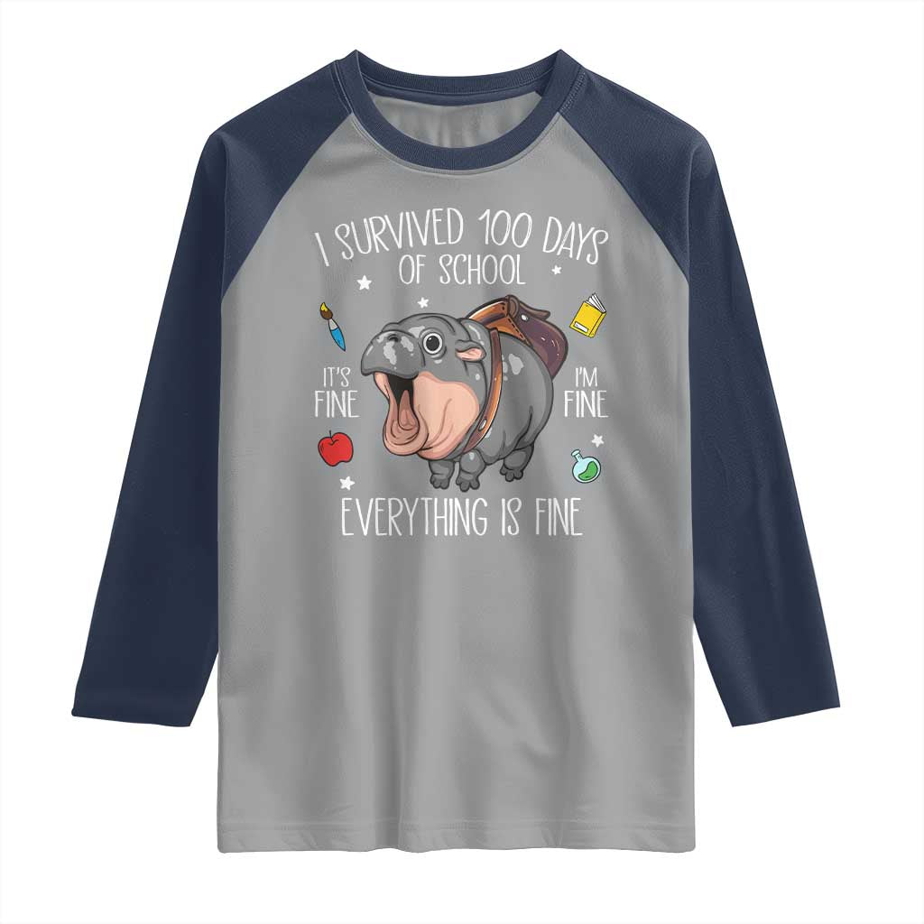 Funny I Survived 100 Days Of School Moo Deng Raglan Shirt It's I'm Fine Everything Is Fine TS11 Sport Gray Navy Print Your Wear