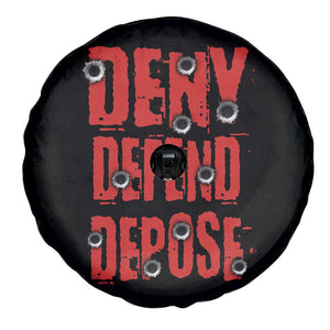 Deny Defend Depose Spare Tire Cover Bullet Holes TS11 Print Your Wear