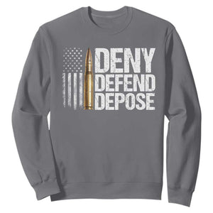 Deny Defend Depose Sweatshirt Bullet Vintage American Flag TS11 Charcoal Print Your Wear