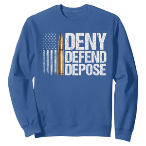 Deny Defend Depose Sweatshirt Bullet Vintage American Flag TS11 Royal Blue Print Your Wear