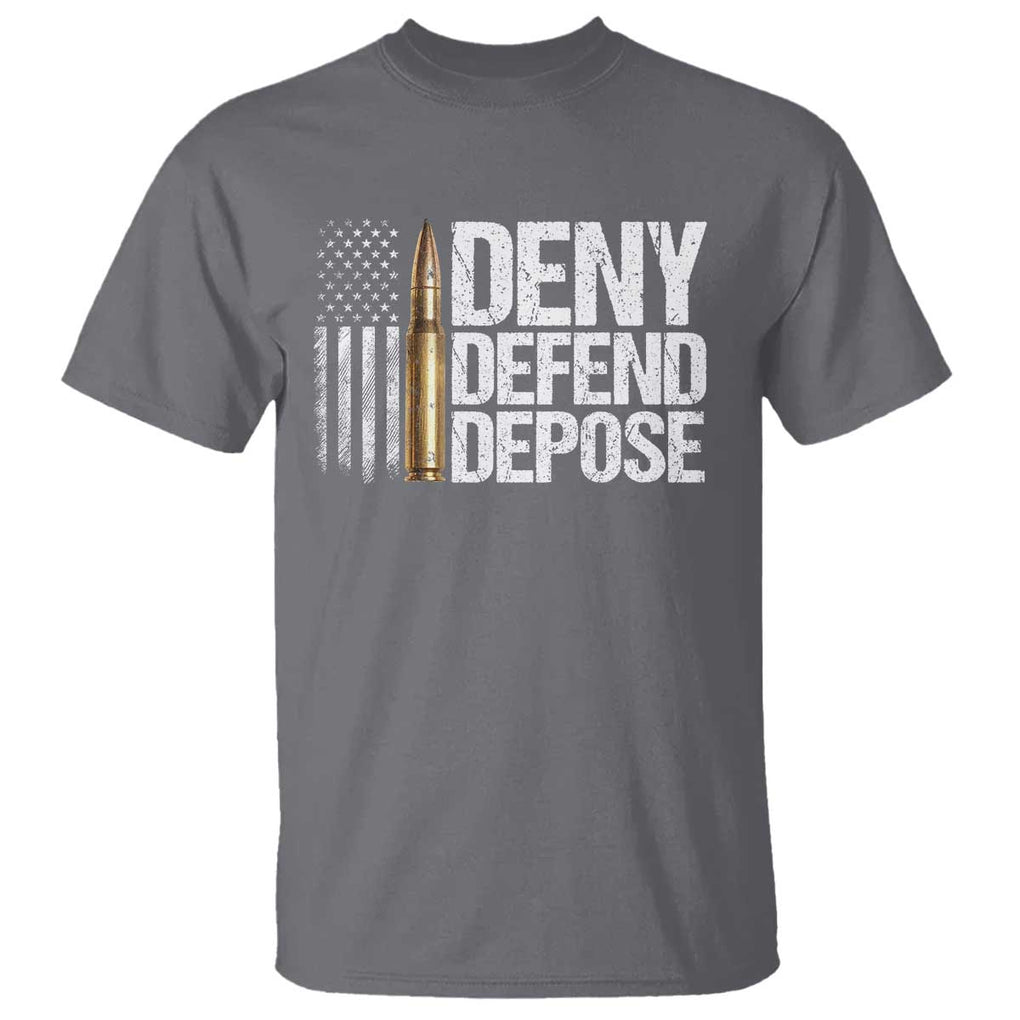 Deny Defend Depose T Shirt Bullet Vintage American Flag TS11 Charcoal Print Your Wear