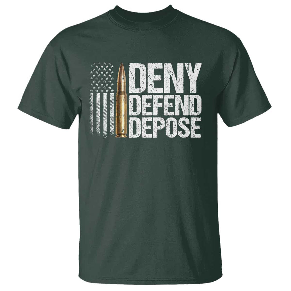 Deny Defend Depose T Shirt Bullet Vintage American Flag TS11 Dark Forest Green Print Your Wear