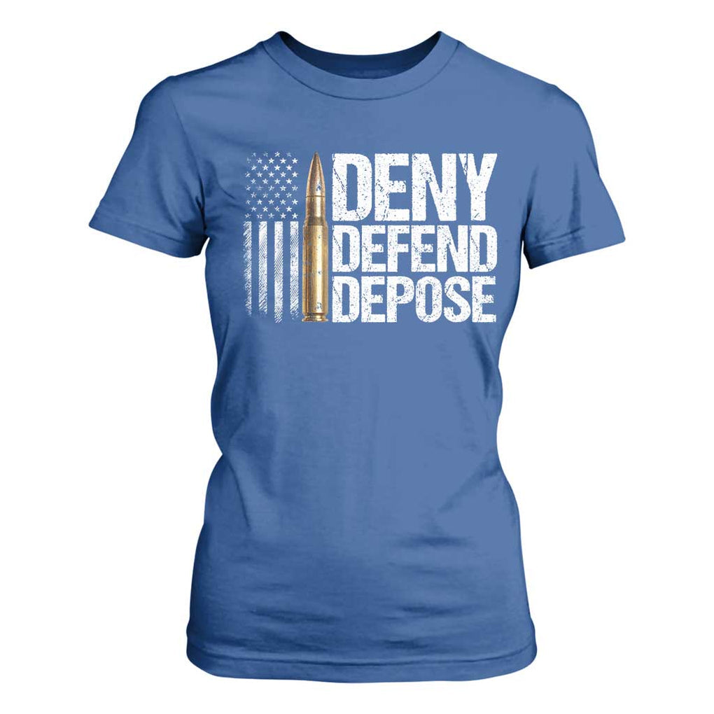 Deny Defend Depose T Shirt For Women Bullet Vintage American Flag TS11 Royal Blue Print Your Wear