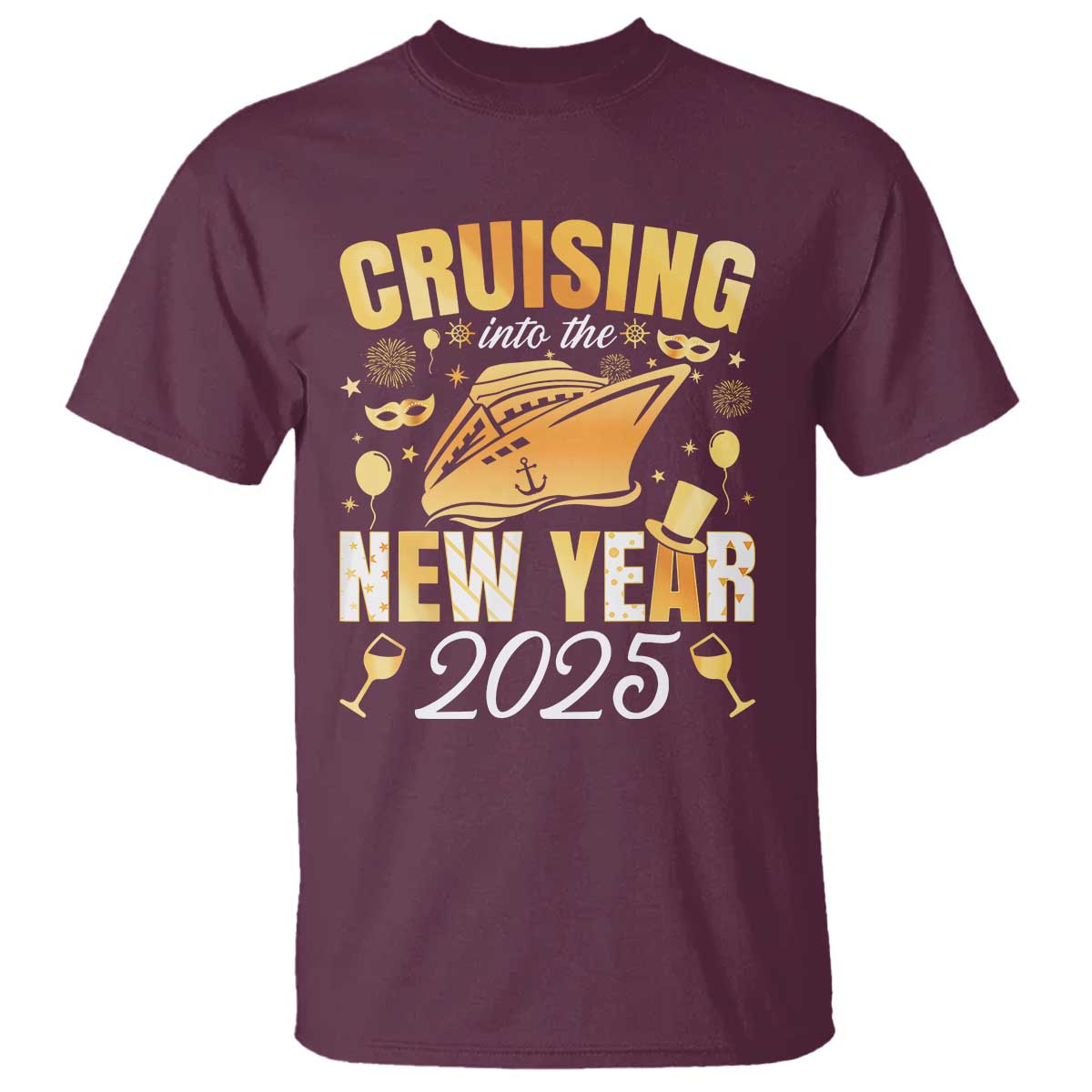 Family New Year's Trip 2025 T Shirt Cruising Into The New Year 2025 TS11 Maroon Print Your Wear
