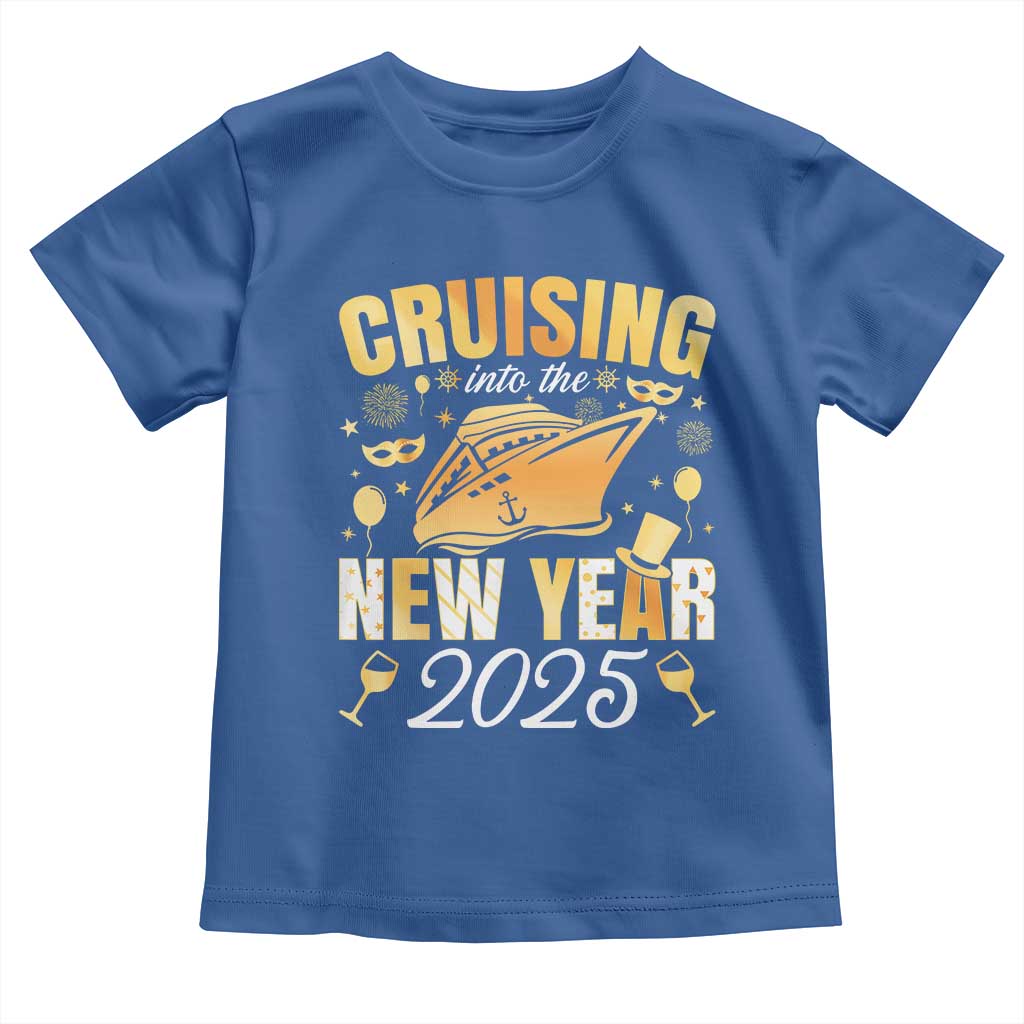 Family New Year's Trip 2025 Toddler T Shirt Cruising Into The New Year 2025 TS11 Royal Blue Print Your Wear