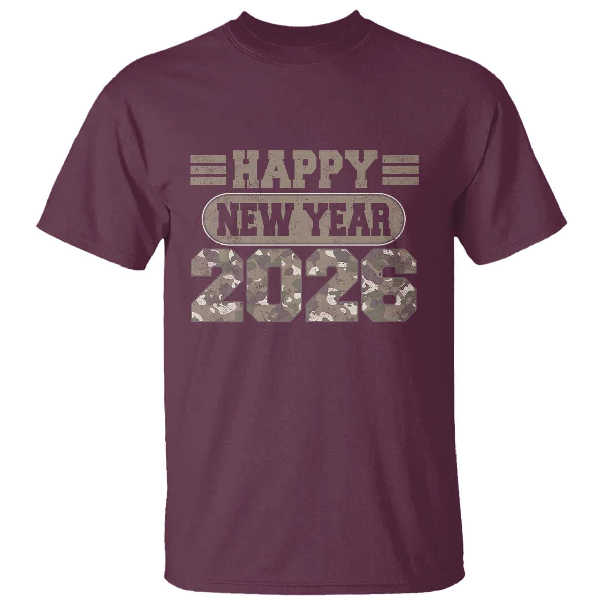 Camo Happy New Year Party 2026 T Shirt Camouflage NYE Party TS11 Maroon Print Your Wear