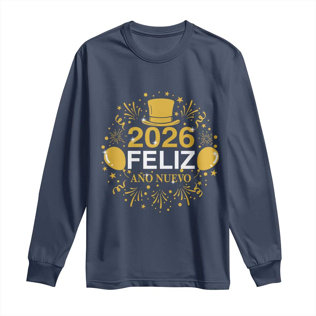 Spanish Mexican New Year 2026 Long Sleeve Shirt Feliz Ano Nuevo NYE Party TS11 Navy Print Your Wear