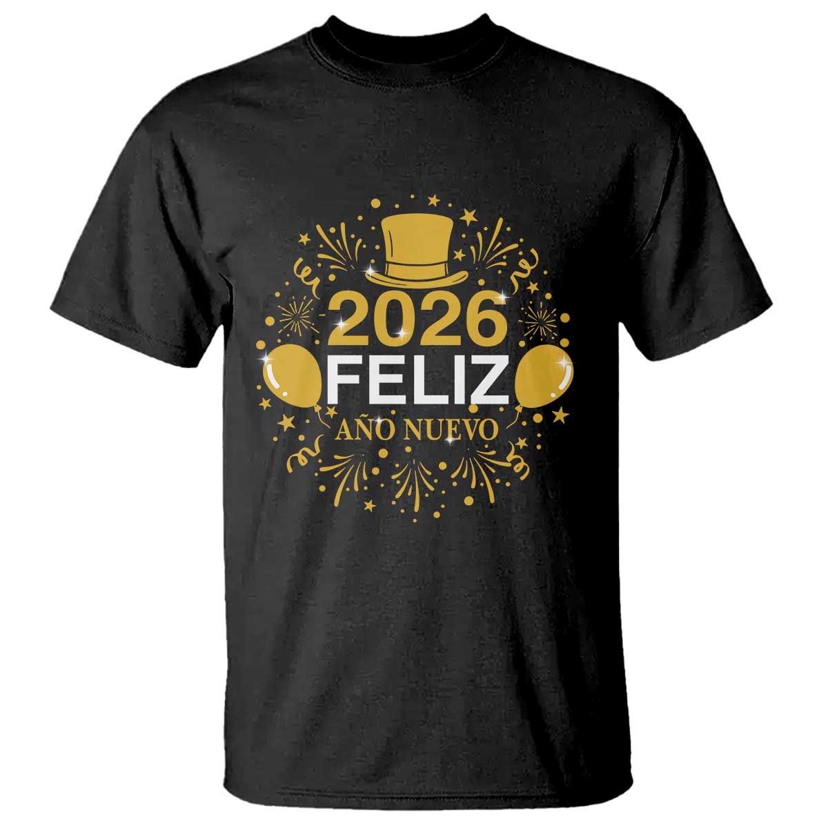 Spanish Mexican New Year 2026 T Shirt Feliz Ano Nuevo NYE Party TS11 Black Print Your Wear