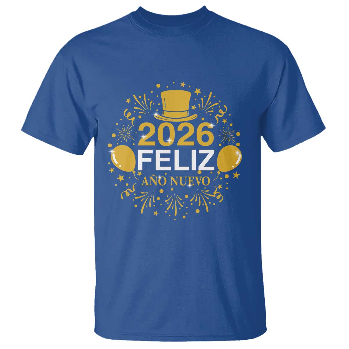 Spanish Mexican New Year 2026 T Shirt Feliz Ano Nuevo NYE Party TS11 Royal Blue Print Your Wear