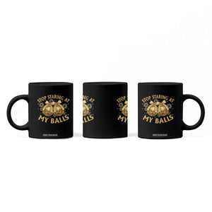 Funny Adult New Years Eve Coffee Mug Stop Staring At My Balls Golden Disco Ball TS11 Print Your Wear