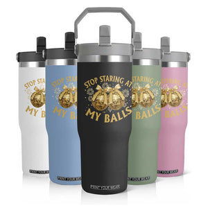 Funny Adult New Years Eve Flip Straw Tumbler Stop Staring At My Balls Golden Disco Ball TS11 Print Your Wear