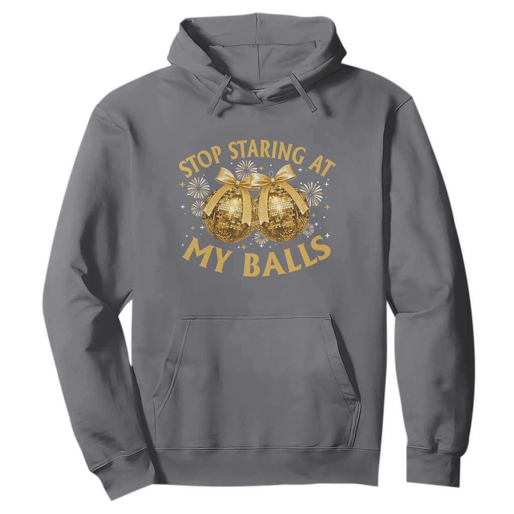 Funny Adult New Years Eve Hoodie Stop Staring At My Balls Golden Disco Ball TS11 Charcoal Print Your Wear