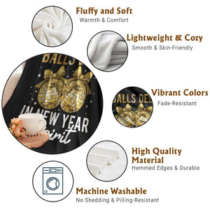 Funny New Year Disco Ball Throw Blanket Balls Deep In New Year Spirit TS11 Print Your Wear