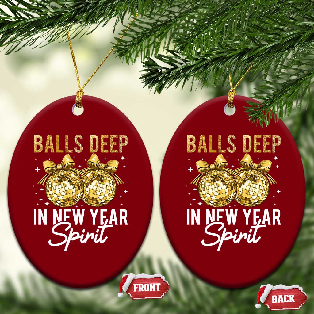 Funny New Year Disco Ball Ceramic Ornament Balls Deep In New Year Spirit TS11 Print Your Wear