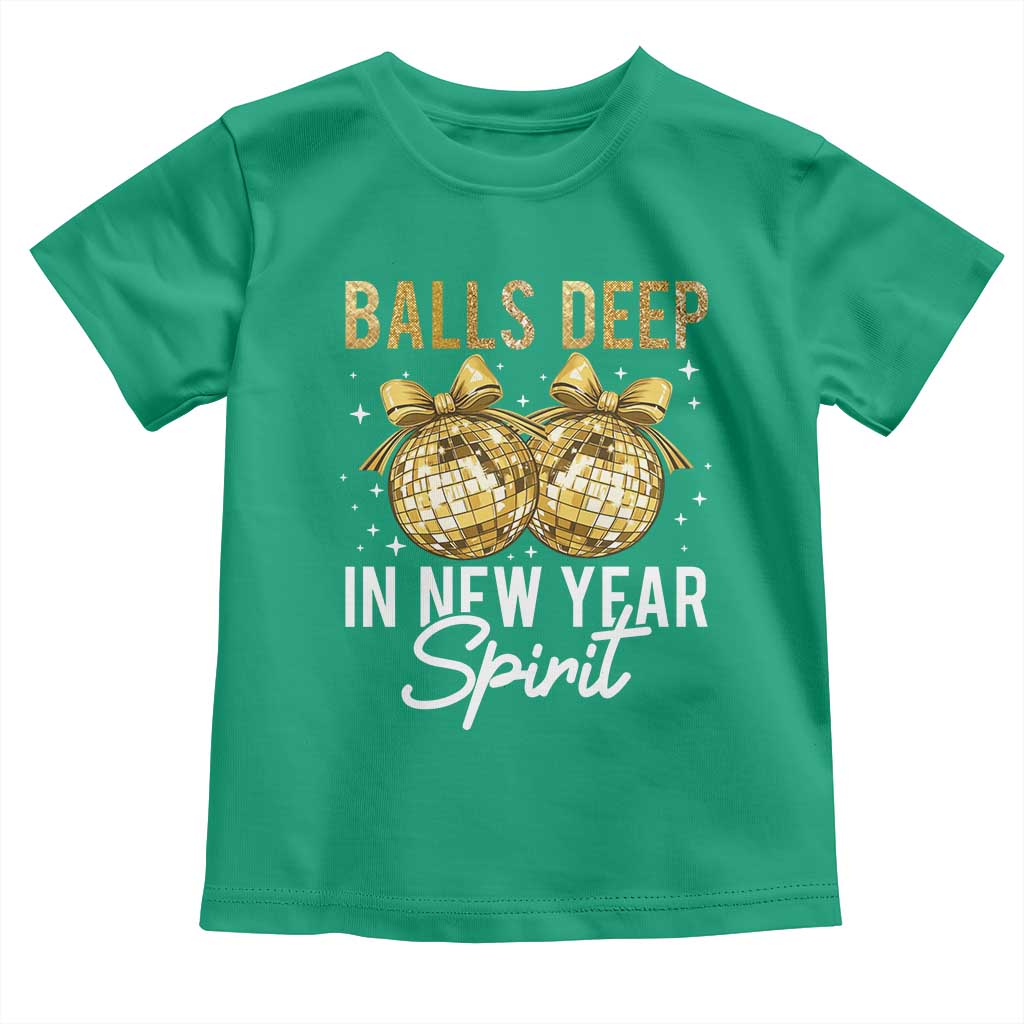 Funny New Year Disco Ball Toddler T Shirt Balls Deep In New Year Spirit TS11 Irish Green Print Your Wear