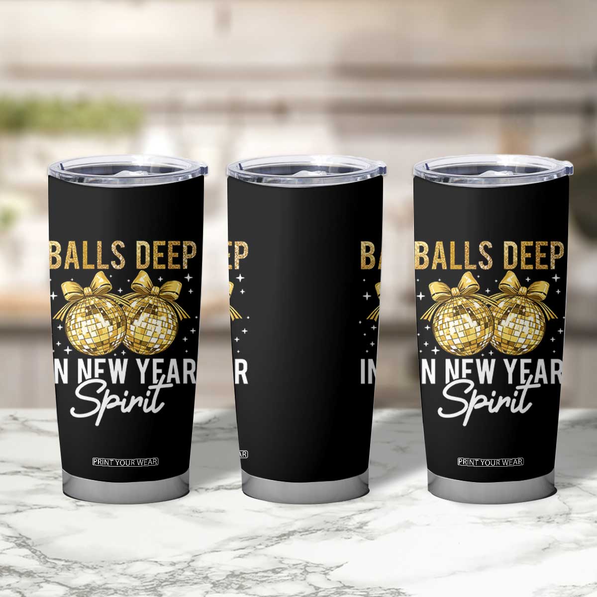 Funny New Year Disco Ball Tumbler Cup Balls Deep In New Year Spirit TS11 Print Your Wear