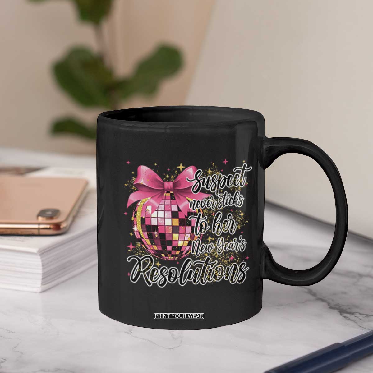 Funny Suspect Never Sticks To Her New Years Resolutions Coffee Mug Coquette Disco Ball TS11 Print Your Wear