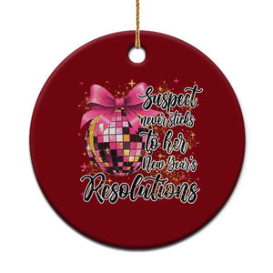 Funny Suspect Never Sticks To Her New Years Resolutions Ceramic Ornament Coquette Disco Ball TS11 1pc Red Print Your Wear