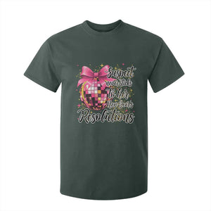 Funny Suspect Never Sticks To Her New Years Resolutions T Shirt For Kid Coquette Disco Ball TS11 Dark Forest Green Print Your Wear