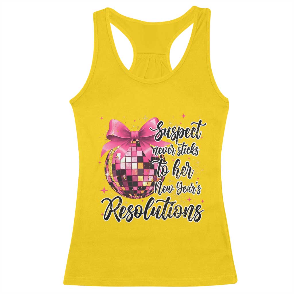 Funny Suspect Never Sticks To Her New Years Resolutions Racerback Tank Top Coquette Disco Ball TS11 Daisy Print Your Wear