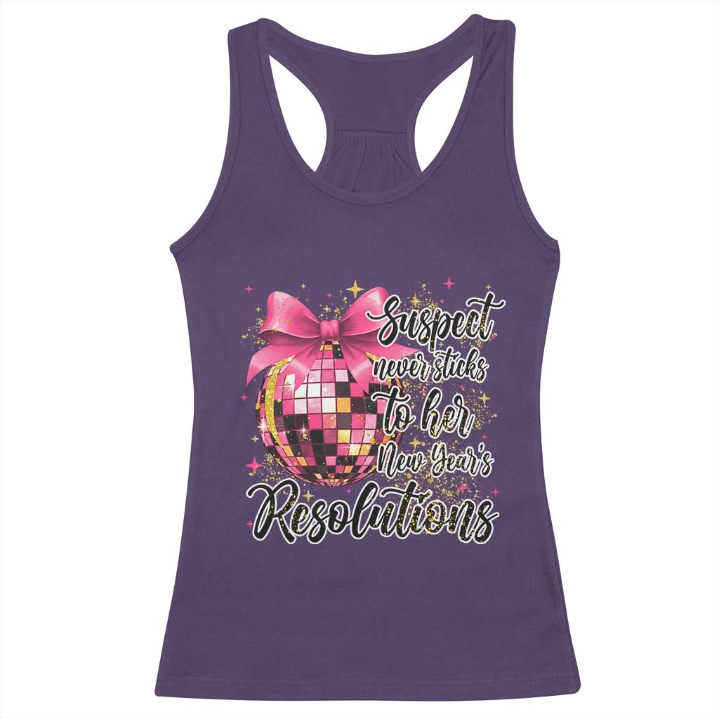 Funny Suspect Never Sticks To Her New Years Resolutions Racerback Tank Top Coquette Disco Ball TS11 Purple Print Your Wear