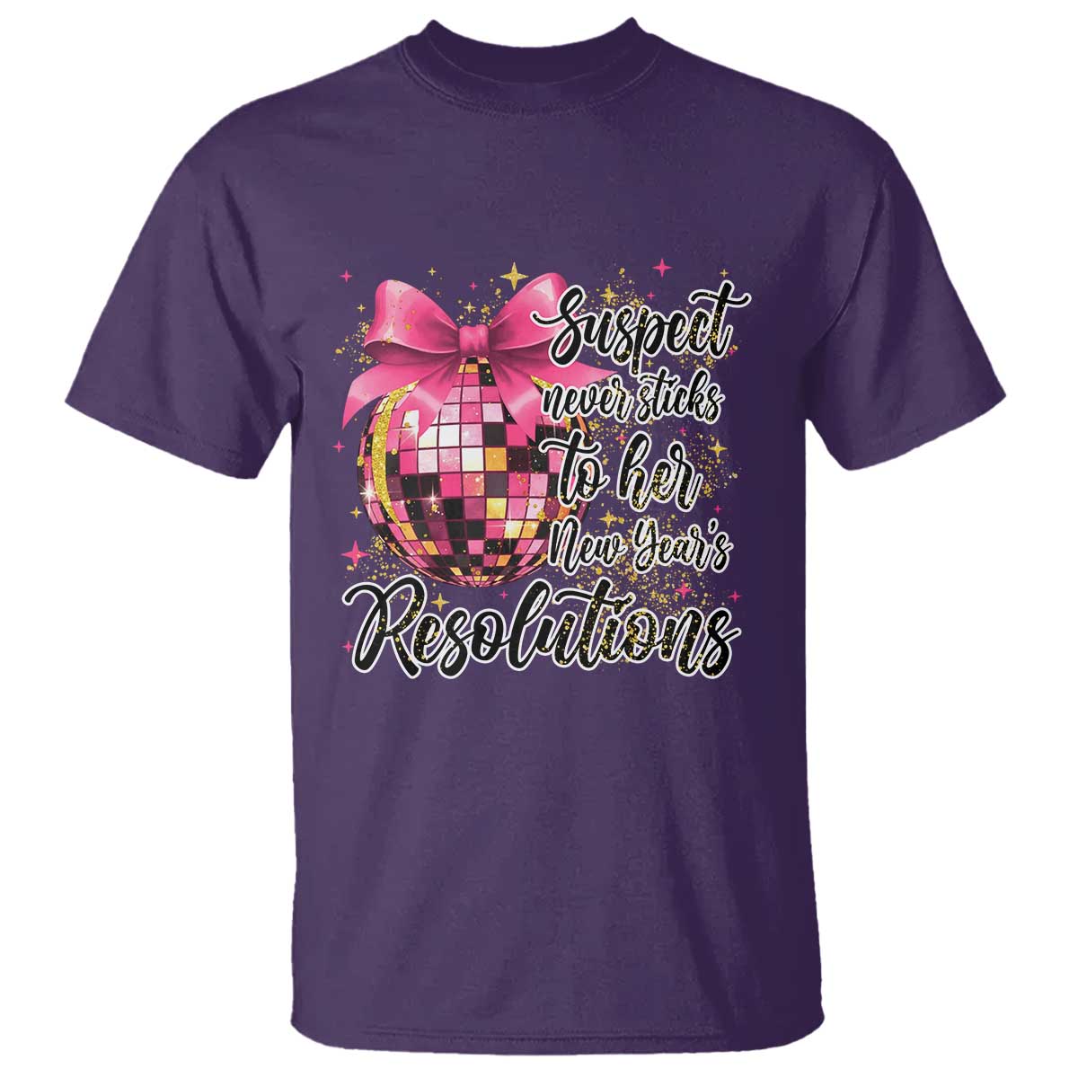 Funny Suspect Never Sticks To Her New Years Resolutions T Shirt Coquette Disco Ball TS11 Purple Print Your Wear