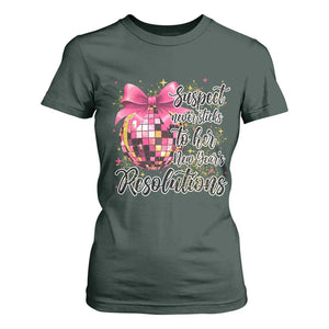 Funny Suspect Never Sticks To Her New Years Resolutions T Shirt For Women Coquette Disco Ball TS11 Dark Forest Green Print Your Wear