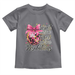 Funny Suspect Never Sticks To Her New Years Resolutions Toddler T Shirt Coquette Disco Ball TS11 Charcoal Print Your Wear