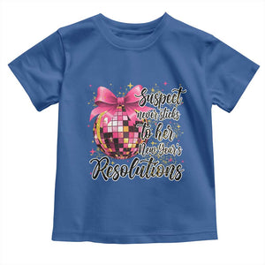 Funny Suspect Never Sticks To Her New Years Resolutions Toddler T Shirt Coquette Disco Ball TS11 Royal Blue Print Your Wear