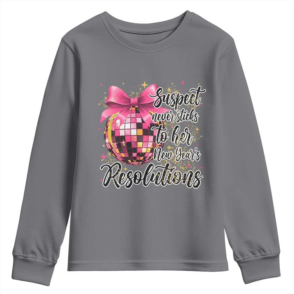 Funny Suspect Never Sticks To Her New Years Resolutions Youth Sweatshirt Coquette Disco Ball TS11 Charcoal Print Your Wear