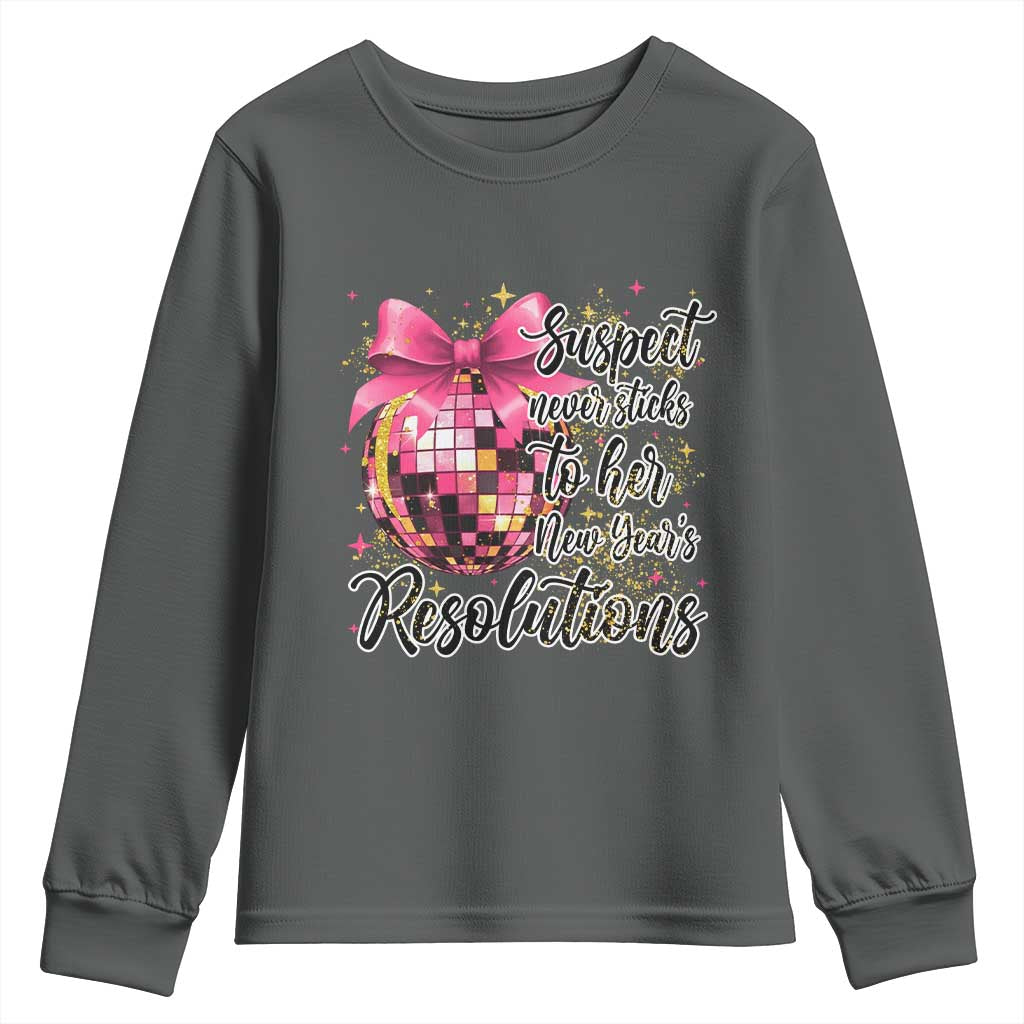 Funny Suspect Never Sticks To Her New Years Resolutions Youth Sweatshirt Coquette Disco Ball TS11 Dark Heather Print Your Wear