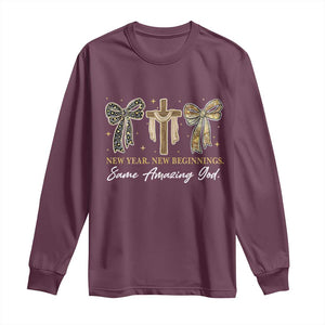 New Year New Beginnings Same Amazing God Long Sleeve Shirt Christian New Years Eve TS11 Maroon Print Your Wear