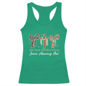 New Year New Beginnings Same Amazing God Racerback Tank Top Christian New Years Eve TS11 Irish Green Print Your Wear