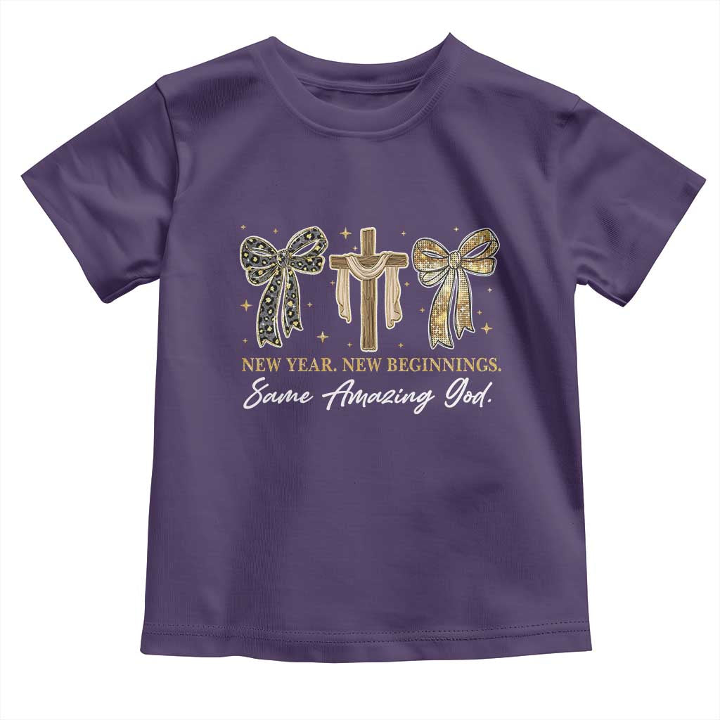 New Year New Beginnings Same Amazing God Toddler T Shirt Christian New Years Eve TS11 Purple Print Your Wear